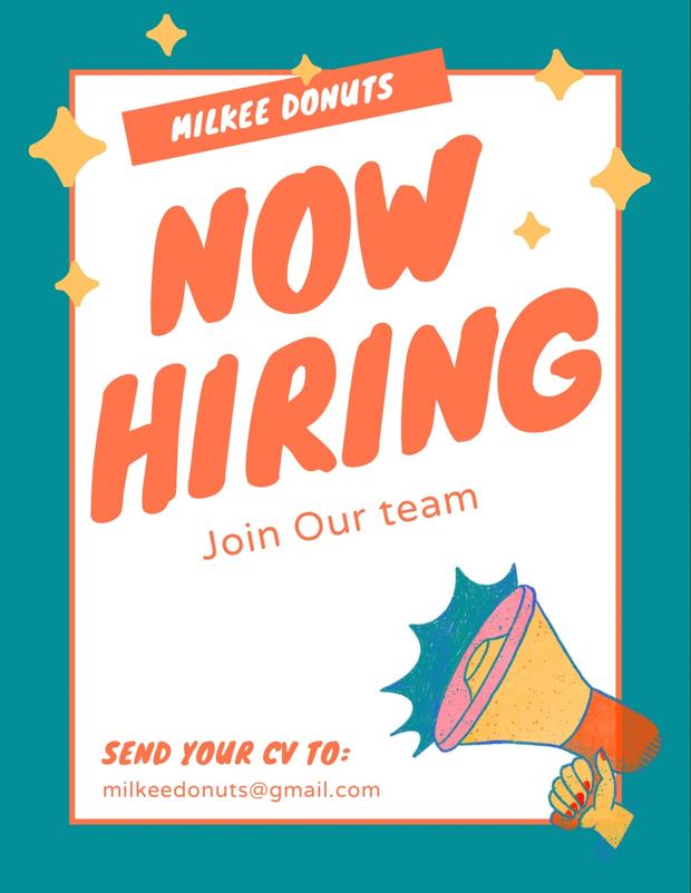 Milkee Donuts Now Hiring flyer: join our team, send your CV to milkeedonuts@gmail.com.